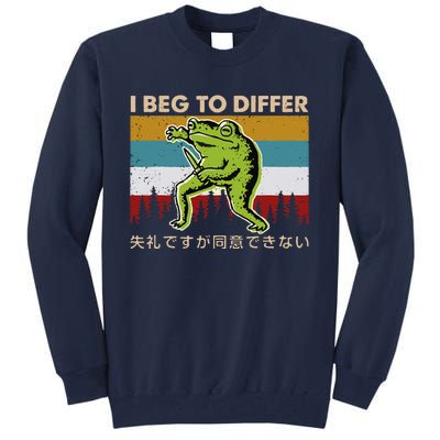 Funny I Beg To Differ Frog Japanese Amphibian Frog Tall Sweatshirt