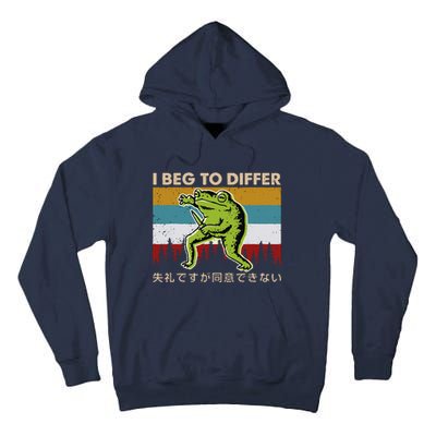 Funny I Beg To Differ Frog Japanese Amphibian Frog Tall Hoodie