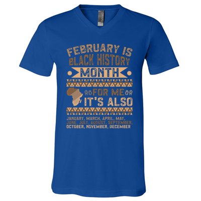 February Is Black History Month African American Gift V-Neck T-Shirt