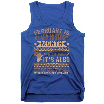 February Is Black History Month African American Gift Tank Top