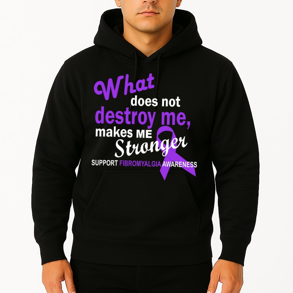 Fibromyalgia Make Me Stronger Hoodie