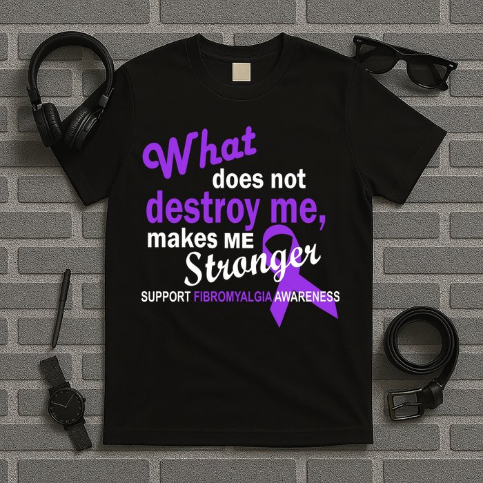 Fibromyalgia Make Me Stronger T-Shirt