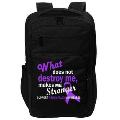 Fibromyalgia Make Me Stronger Impact Tech Backpack