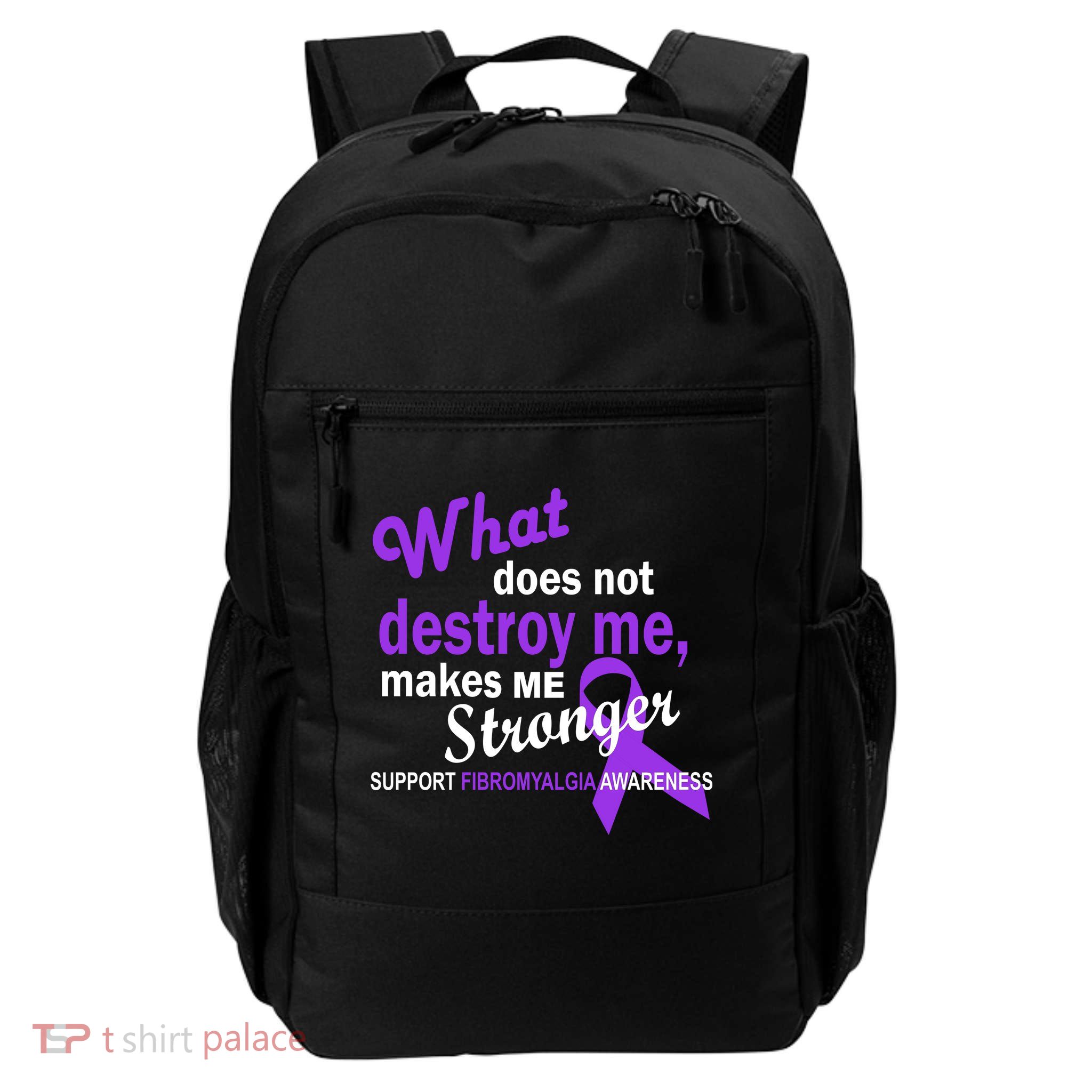Fibromyalgia Make Me Stronger Daily Commute Backpack