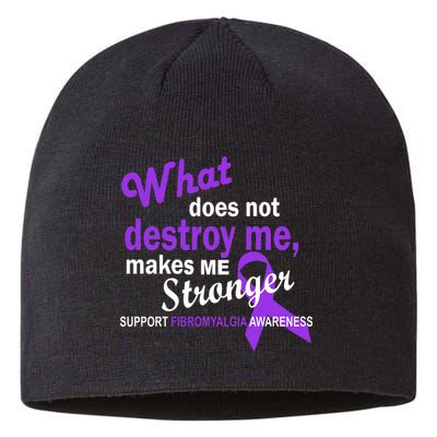 Fibromyalgia Make Me Stronger Sustainable Beanie