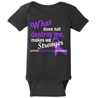 Fibromyalgia Make Me Stronger Baby Bodysuit