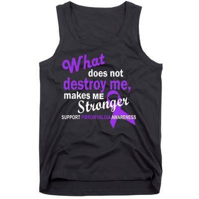 Fibromyalgia Make Me Stronger Tank Top