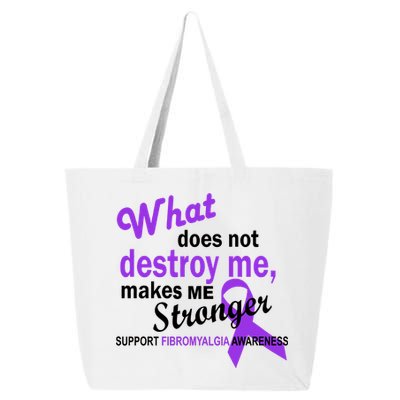 Fibromyalgia Make Me Stronger 25L Jumbo Tote