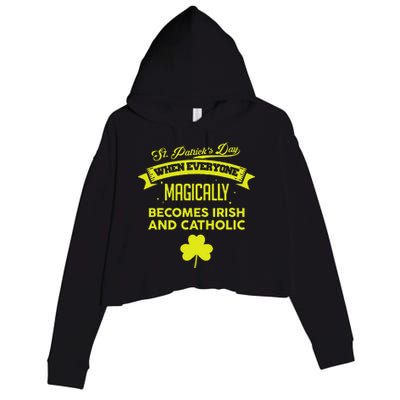 Funny Irish Catholic Saint Patrick's Day Crop Fleece Hoodie