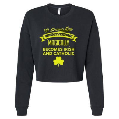 Funny Irish Catholic Saint Patrick's Day Cropped Pullover Crew