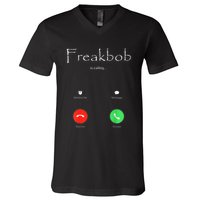 Freakbob Is Calling Freakabob Is Calling V-Neck T-Shirt