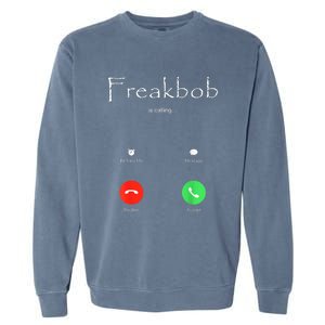 Freakbob Is Calling Freakabob Is Calling Garment-Dyed Sweatshirt