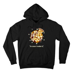 Funny In Case I Make It Classic Will Basic Wood Hoodie