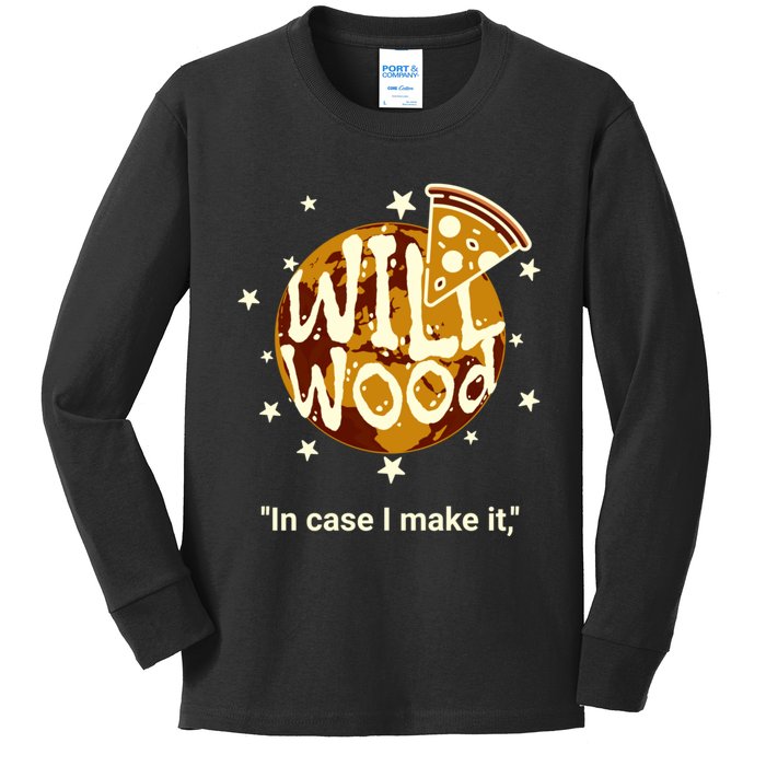 Funny In Case I Make It Classic Will Basic Wood Kids Long Sleeve Shirt