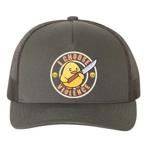 Funny I Choose Violence Baby Chick With Knife Yupoong Adult 5-Panel Trucker Hat