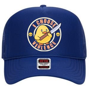 Funny I Choose Violence Baby Chick With Knife High Crown Mesh Back Trucker Hat