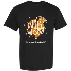 Funny In Case I Make It Classic Will Basic Wood Garment-Dyed Heavyweight T-Shirt