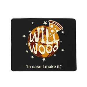 Funny In Case I Make It Classic Will Basic Wood Mousepad