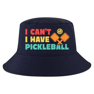 Funny I Cant I Have Pickleball For Pickleball Cool Comfort Performance Bucket Hat