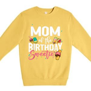 Funny Ice Cream Theme Party Mom Of The Birthday Sweetie Premium Crewneck Sweatshirt