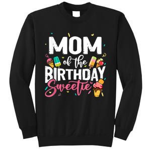 Funny Ice Cream Theme Party Mom Of The Birthday Sweetie Sweatshirt