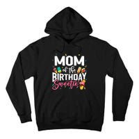 Funny Ice Cream Theme Party Mom Of The Birthday Sweetie Tall Hoodie