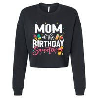 Funny Ice Cream Theme Party Mom Of The Birthday Sweetie Cropped Pullover Crew