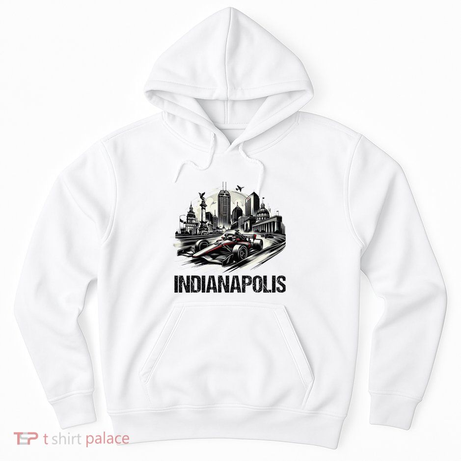 Formula Indianapolis City Indiana Circuit Racetrack Fast Hoodie