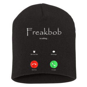 Freakbob Is Calling Freakabob Is Calling Short Acrylic Beanie