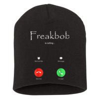 Freakbob Is Calling Freakabob Is Calling Short Acrylic Beanie