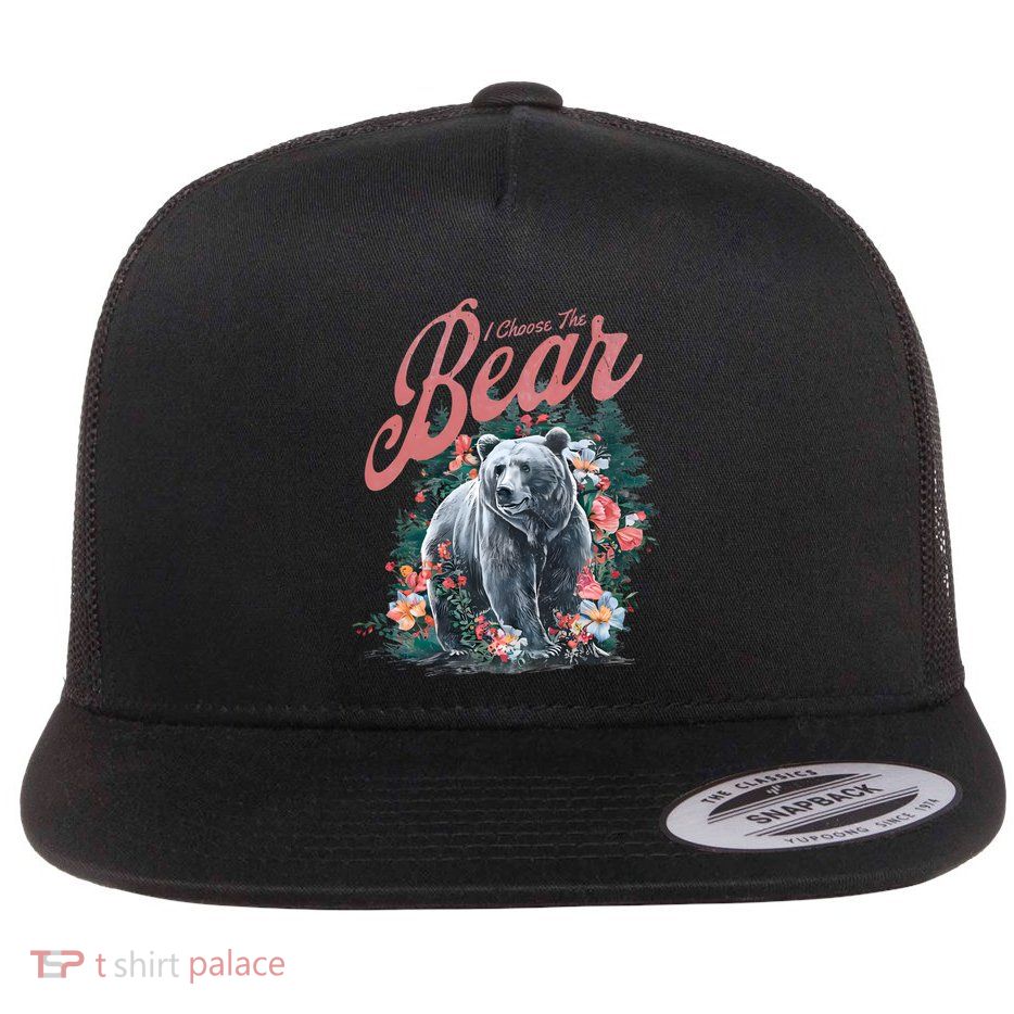 Floral I Choose The Bear Feminist Quote Flat Bill Trucker Hat