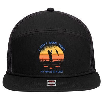 Fisherman, I can't work today my arm is in a cast, Funny 7 Panel Mesh Trucker Snapback Hat