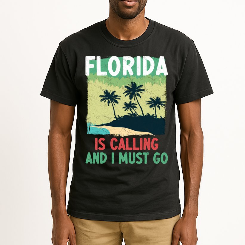 Florida Is Calling And I Must Go Tall T-Shirt