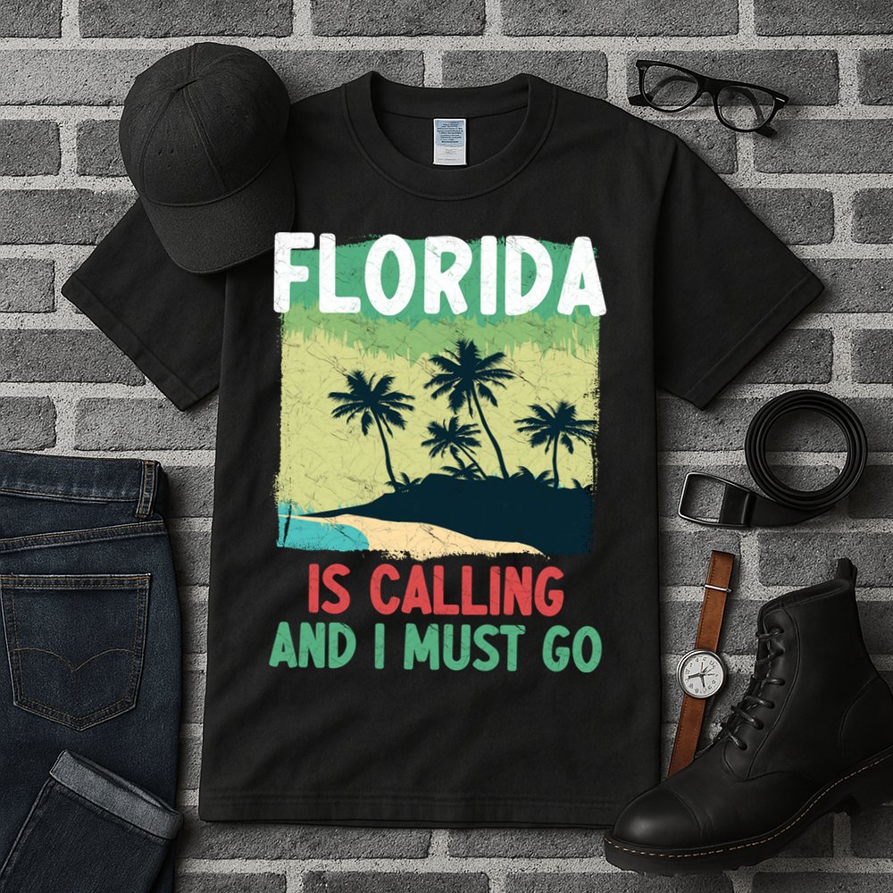 Florida Is Calling And I Must Go Tall T-Shirt