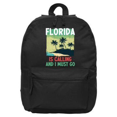 Florida Is Calling And I Must Go 16 in Basic Backpack