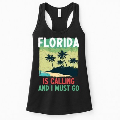 Florida Is Calling And I Must Go Womens Tank Top
