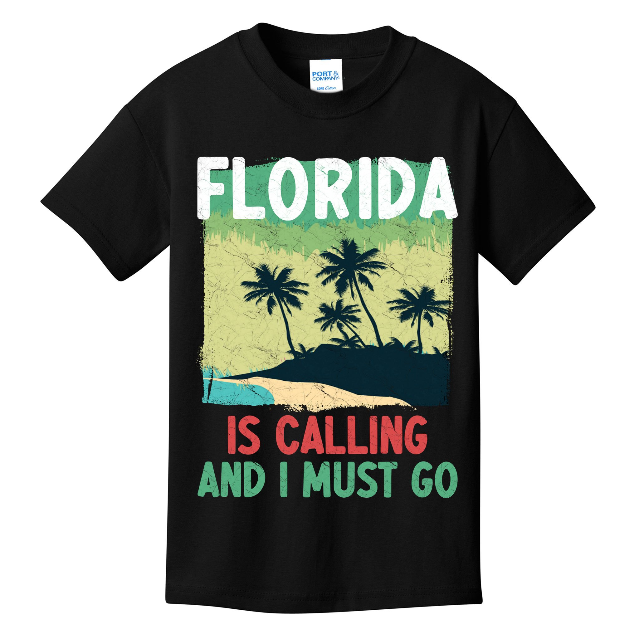 Florida Is Calling And I Must Go Kids T-Shirt