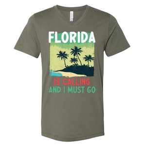 Florida Is Calling And I Must Go V-Neck T-Shirt