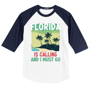 Florida Is Calling And I Must Go Baseball Sleeve Shirt