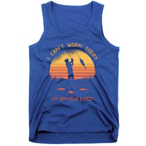 Fisher I Can't Work Today My Arm In A Cast Funny Fishing Meaningful Gift Tank Top