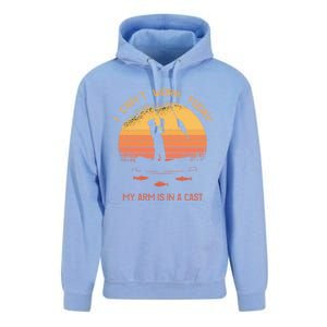 Fisher I Can't Work Today My Arm In A Cast Funny Fishing Meaningful Gift Unisex Surf Hoodie