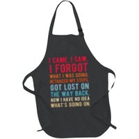 Funny I Came I Saw I Forgot What I Was Doing Got Lost Apron
