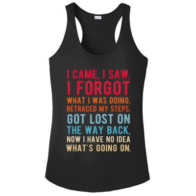 Funny I Came I Saw I Forgot What I Was Doing Got Lost Ladies PosiCharge Competitor Racerback Tank