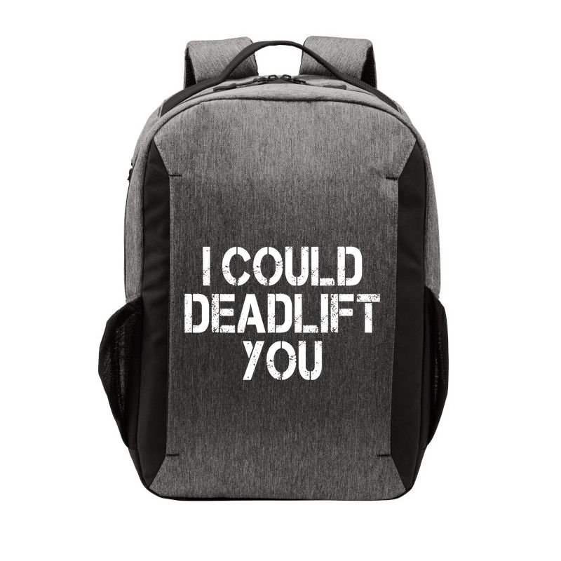 Funny I Could Deadlift You Gift Funny Gym Fitness Workout Gift Vector Backpack