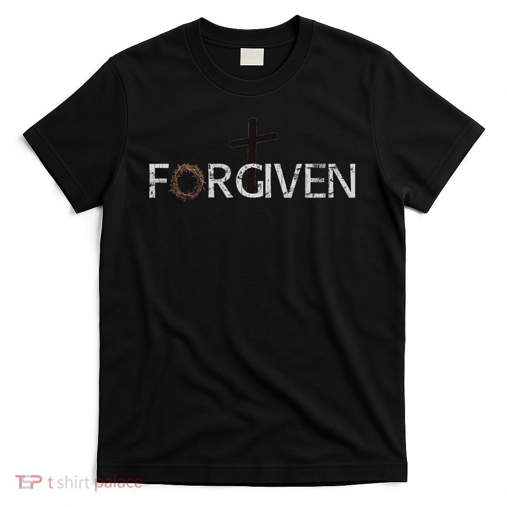 Forgiven In Christ Prayer Warrior Christian T-Shirt