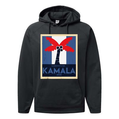 Funny IM Coconuts For Kamala Meme 2024 President Election Performance Fleece Hoodie