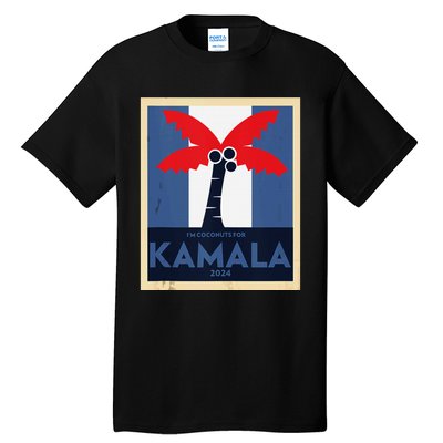 Funny IM Coconuts For Kamala Meme 2024 President Election Tall T-Shirt