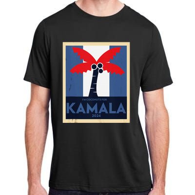 Funny IM Coconuts For Kamala Meme 2024 President Election Adult ChromaSoft Performance T-Shirt