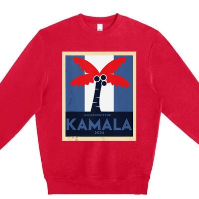 Funny IM Coconuts For Kamala Meme 2024 President Election Premium Crewneck Sweatshirt