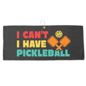 Funny I Cant I Have Pickleball For Pickleball Large Microfiber Waffle Golf Towel